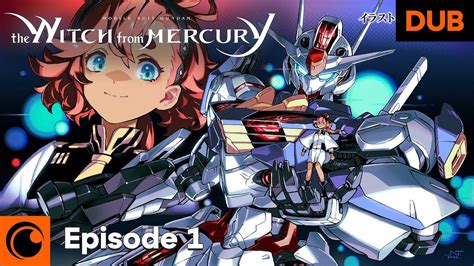 Mobile Suit Gundam the Witch from Mercury (English Dub) The .